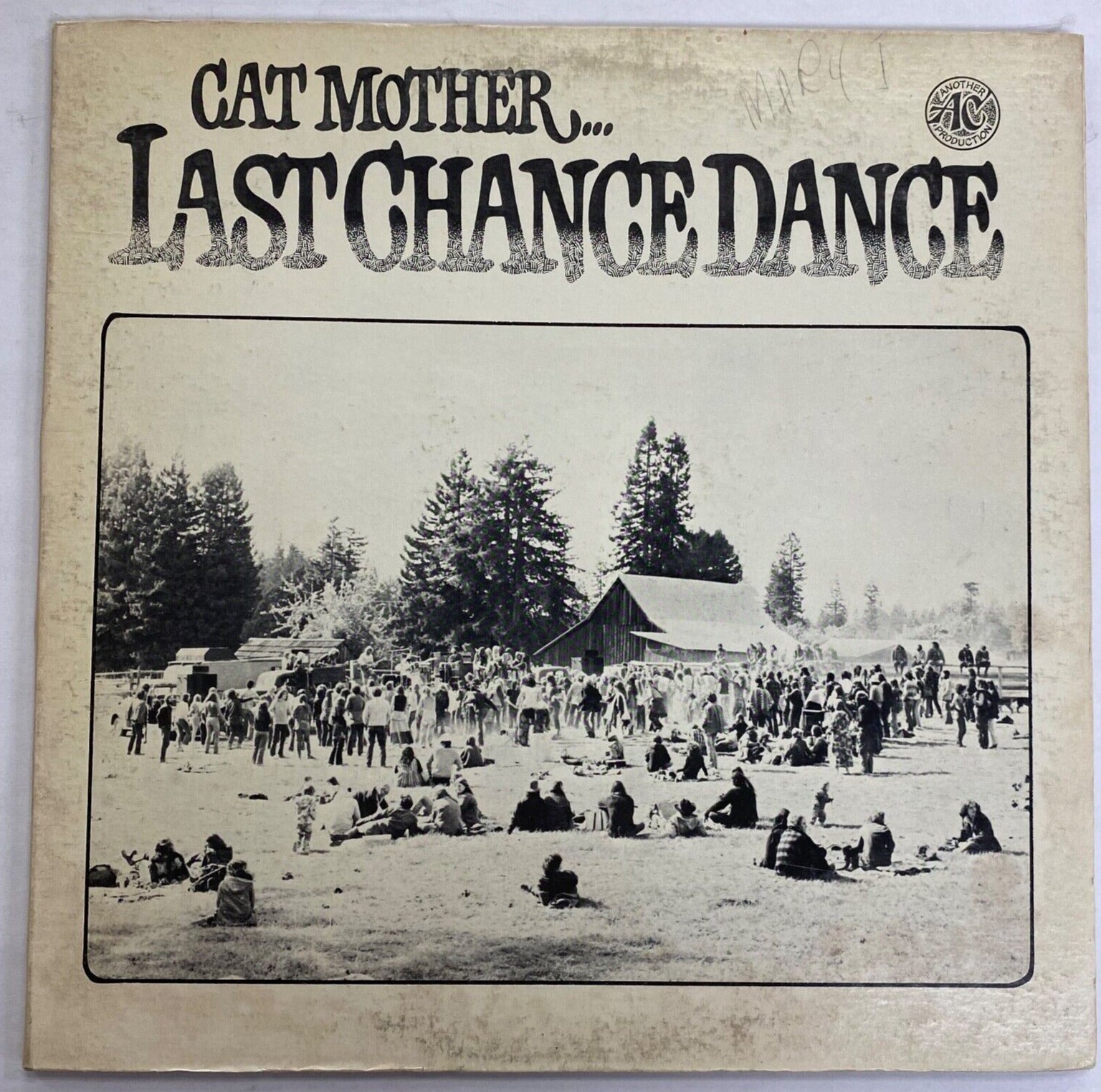 Cat Mother... Last Chance Dance PD 5042 1st Edition 1973  Sterling
