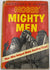 Moses' Mighty Men by Hobbs, Herschel H.  Broadman Press with dust jacket 1958