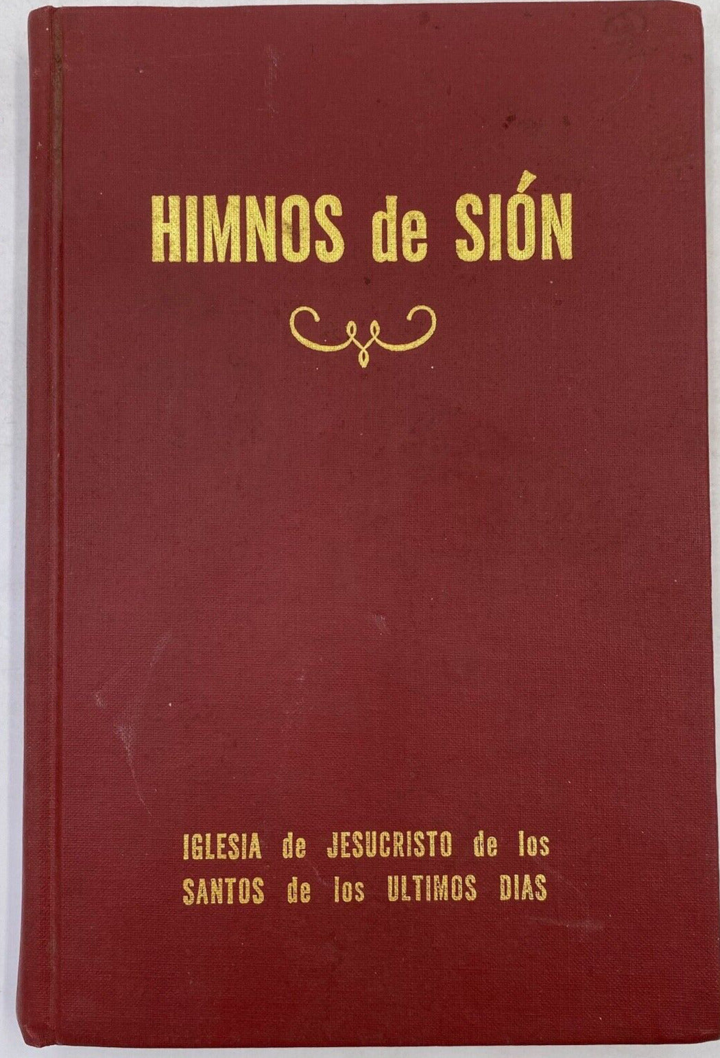 Himnos de Sion - Iglesia de Jesucristo De los Santos 1986